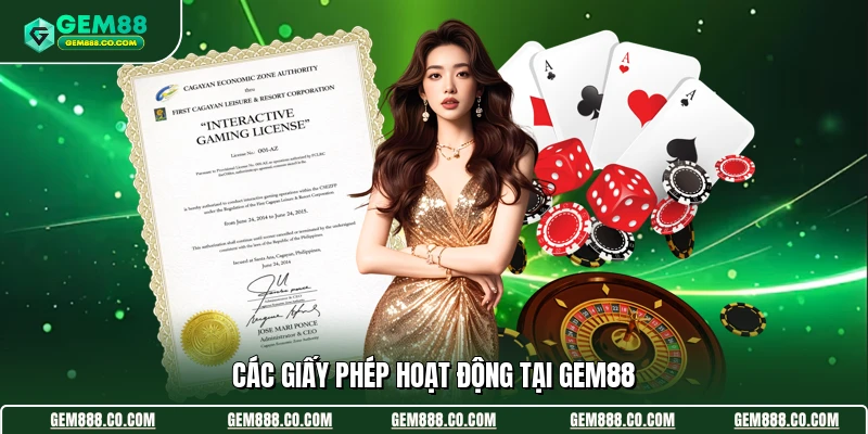 Giấy phép hoạt động 2 Các giấy phép hoạt động tại Gem88