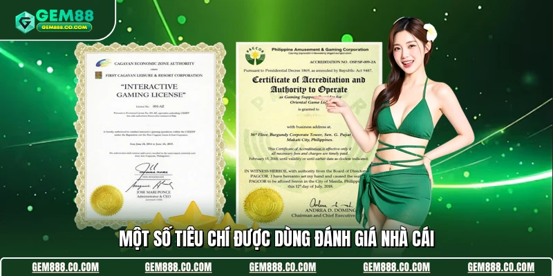 Giấy phép hoạt động 3 Một số tiêu chí được dùng đánh giá nhà cái
