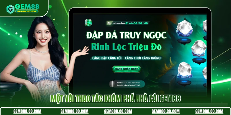 Gem88 19 Một vài thao tác khám phá nhà cái Gem88